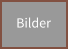 Bilder